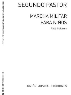 Marcha Militar Para Ninos