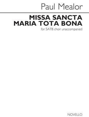 Missa Sancta Maria Tota Bona