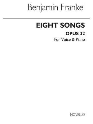 Eight Songs Op.32 for High Voice