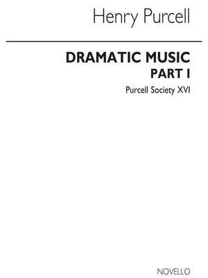 Purcell Society Volume - 16 Dramatic Music Part I (Original Engraving)