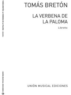La Verbena De La Paloma (Libretto)