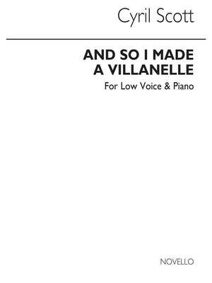 And So I Made A Villanelle-low Voice/Piano (Key-g)