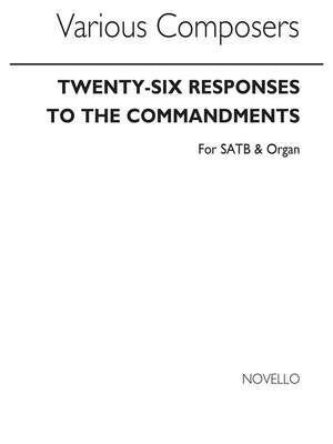 Twenty-six Responses To The Commandments