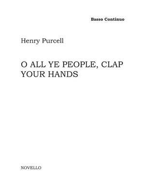 O All Ye People, Clap Your Hands