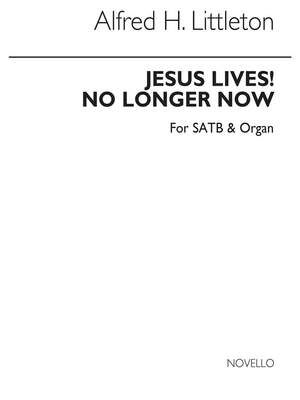 Jesus Lives! No Longer Now (Hymn)