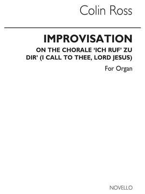 Improvisations On The Chorale 'Ich Ruf Zu Dir'