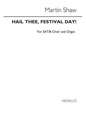 Hail Thee Festival Day