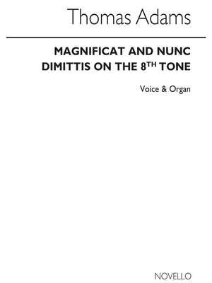 Magnificat&nunc Dimittis(Greg.Tones - 8th Tone 6th Ending)satb/Org