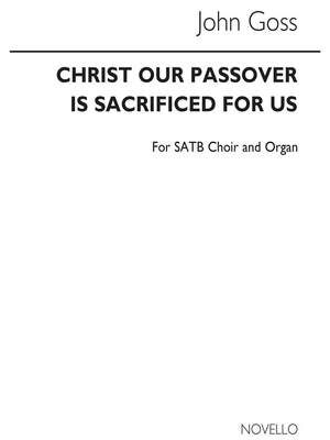 Christ Our Passover Is Sacrificed For Us