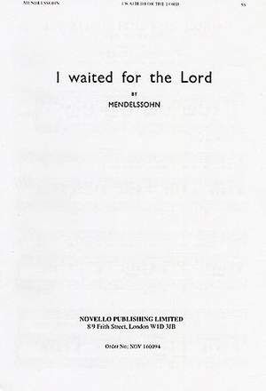 I Waited For The Lord (The Hymn Of Praise) 2 Part