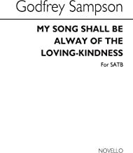 My Song Shall Be Alway Of The Loving-Kindness