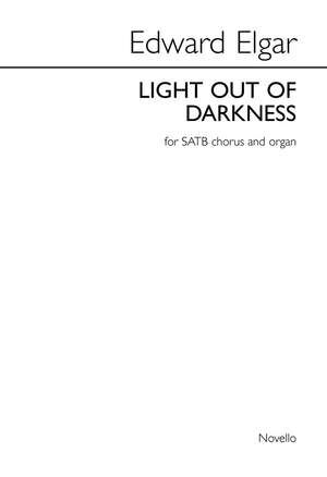 E Light Out Of Darkness Satb/Organ
