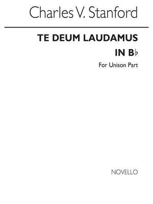 Te Deum Laudamus In B Flat (Unison Part)