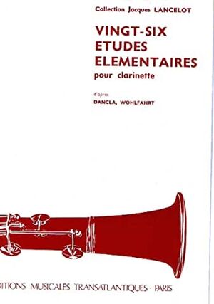 26 Etudes (estudios) lmentaires pour clarinette