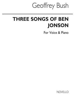 Three Songs Of Ben Jonson