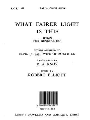What Fairer Light Is This (Hymn)