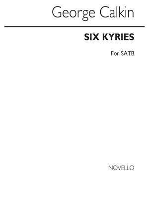 Six Kyries