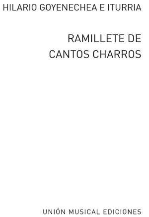 Goyonechea Ramillete De Cantos Charros - Volume 1