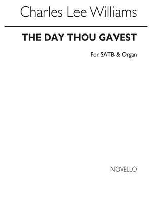 The Day Thou Gavest