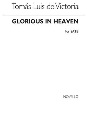Vittoria Glorious In Heaven Satb