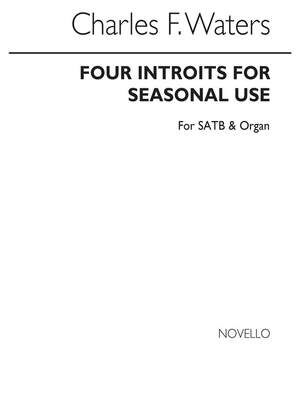 Four Introits For Seasonal Use