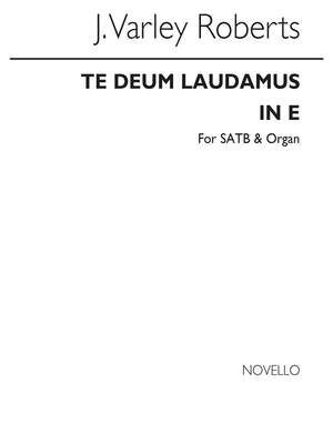Te Deum Laudamus In E