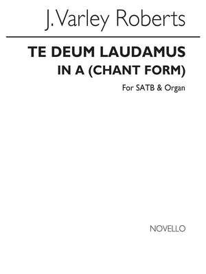 Te Deum Laudamus In A (Chant Form)