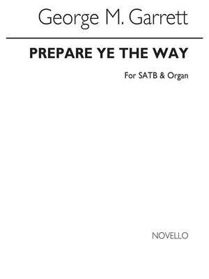 Prepare Ye The Way