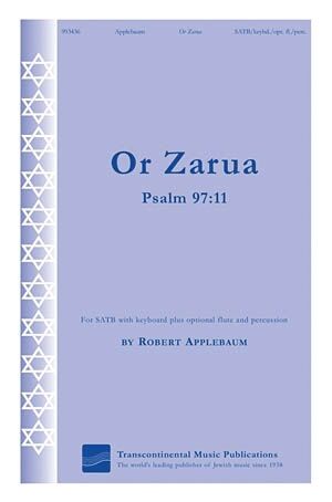 Or Zarua (Light Is Sown) - CHORAL SCORE