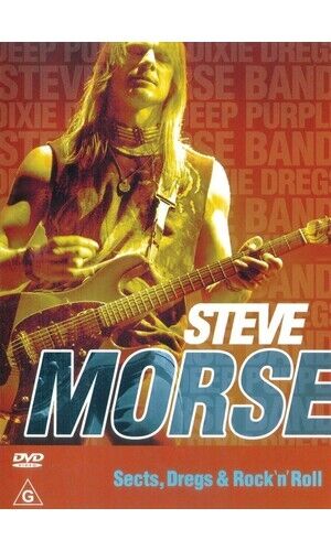 Steve Morse - Sects, Dregs and Rock & Roll