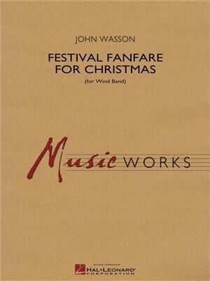 Festival Fanfare for Christmas (for Wind Band)