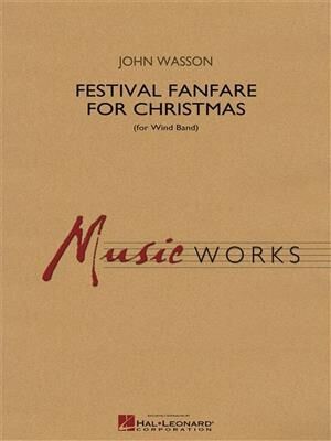 Festival Fanfare for Christmas (for Wind Band)