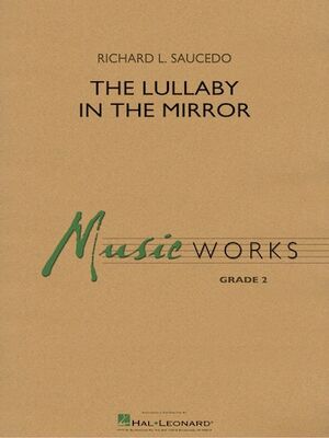 The Lullaby in the Mirror