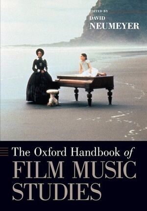 The Oxford Handbook of Film Music Studies (estudios)