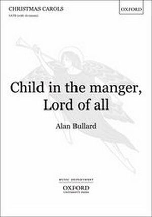 Child In The Manger, Lord Of All