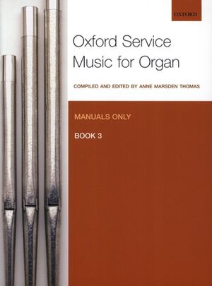 Oxford Service Music 3 Manuals