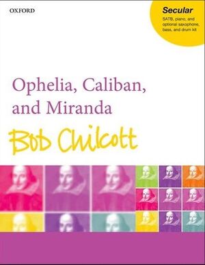 Ophelia, Caliban, and Miranda
