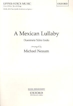 A Mexican Lullaby (Duermete Nino lindo)