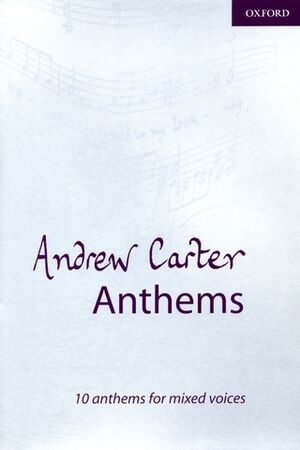 Andrew Carter Anthems
