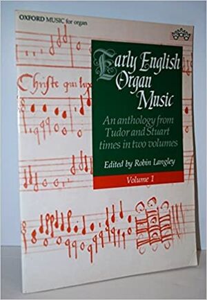 Early English Organ Music 1