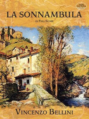 La Sonnambula In Full Score