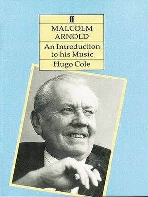 Malcolm Arnold. Intro. to his music