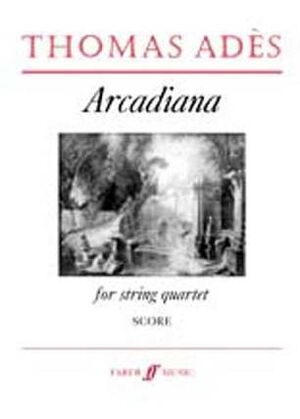 Arcadiana. String quartet