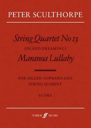 String Quartet No.13/Maranoa