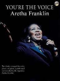 You're The Voice Aretha Franklin