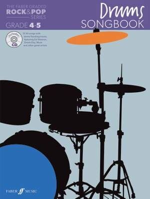 Graded Rock & Pop Drums Songbook 4-5 (Batería)