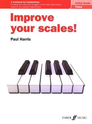 Improve your scales! Piano Initial Grade