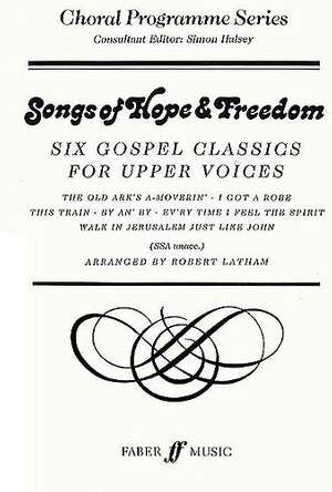 Songs of Hope & Freedom SSA unacc. (CPS)
