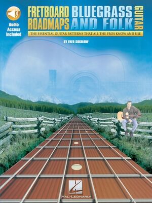 Fretboard Roadmaps Bluegrass And Folk Guitar