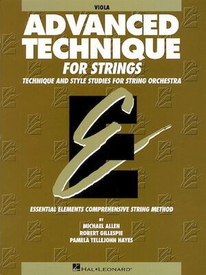 Essential Elements Advanced Technique for Strings-Viola